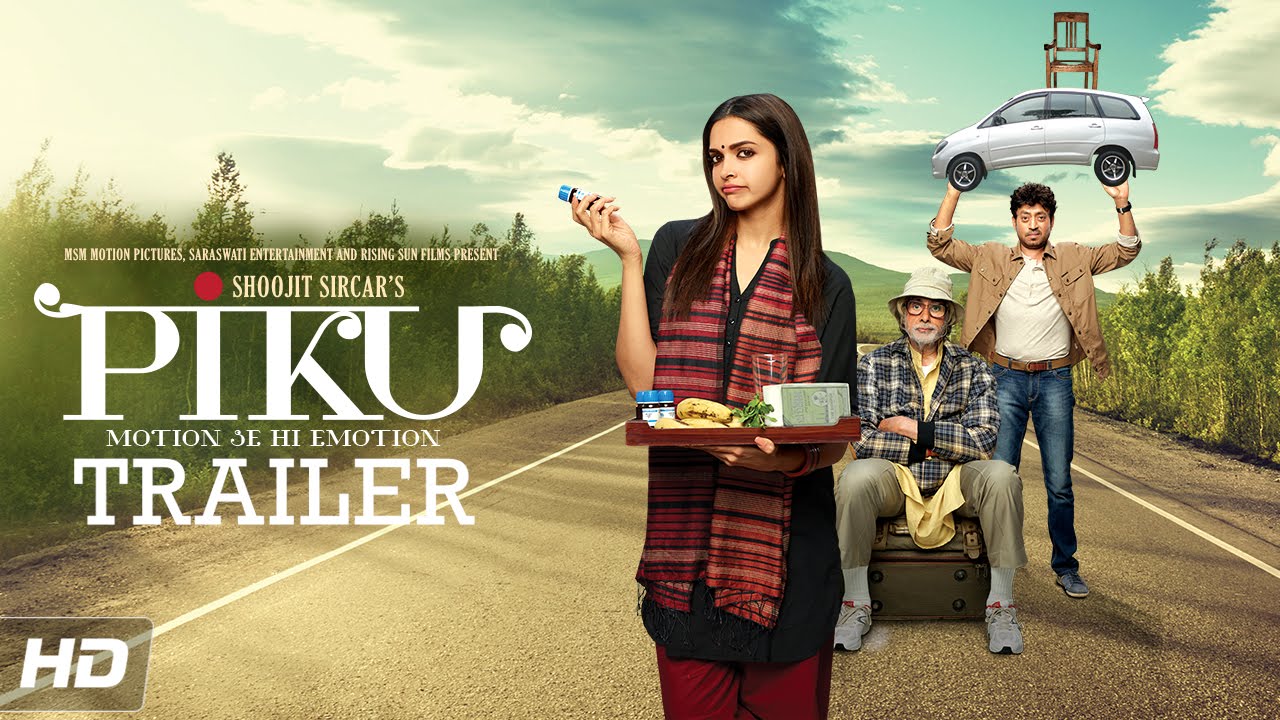 'Piku' trailer