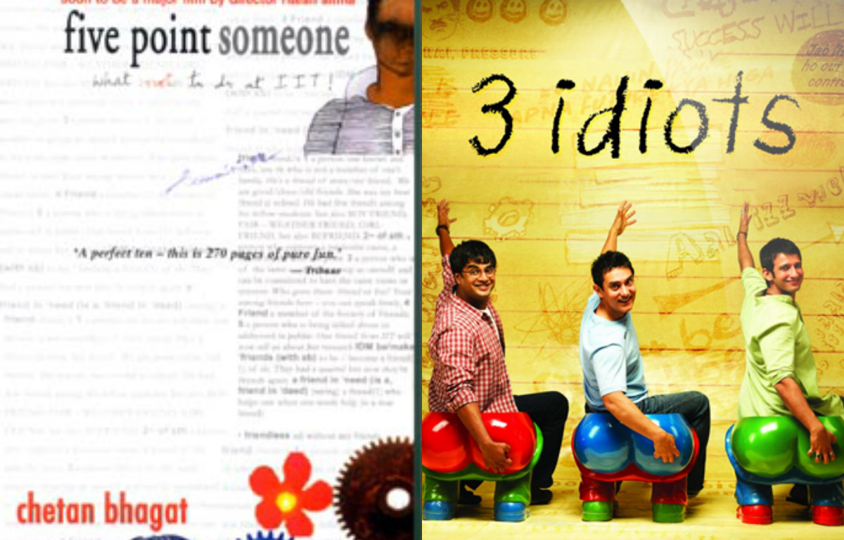 3 Idiots based on Chetan Bhagat's novel.