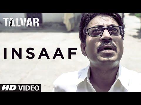 Insaaf' song from Talwar