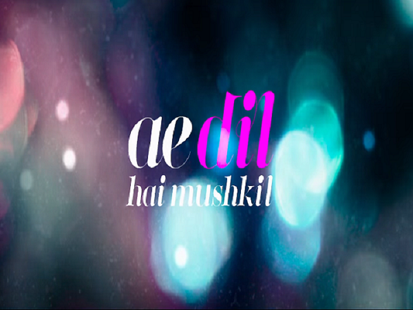 Ae Dil Hai Mushkil Teaser