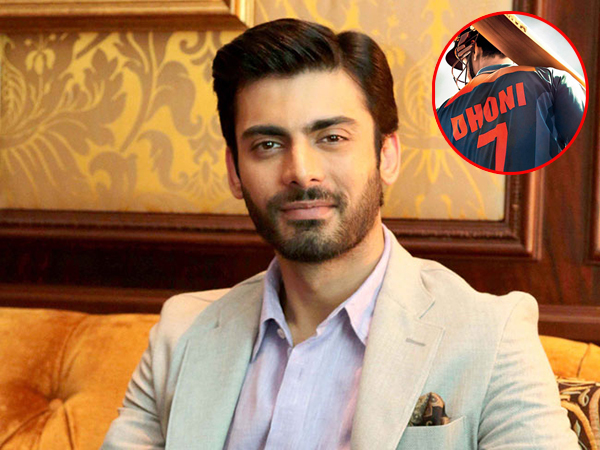 Fawad Khan was never considered for Dhoni biopic says producers