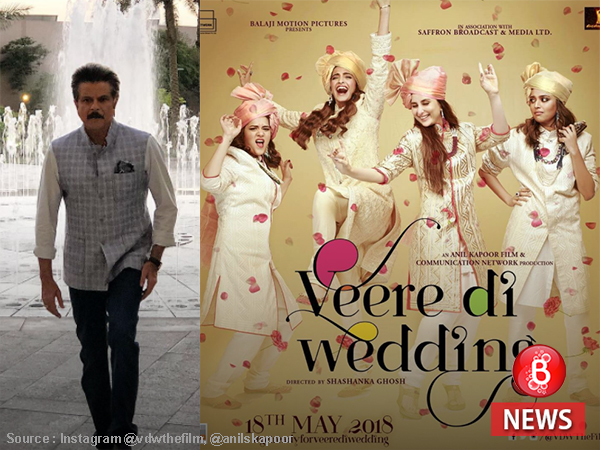 Anil Kapoor, Veere Di Wedding