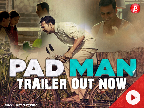 Padman trailer out