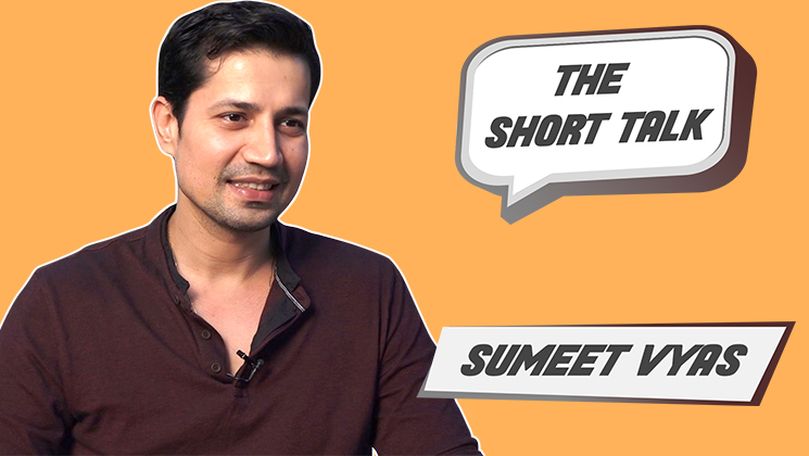 The Short Talk with 'Veere Di Wedding' star Sumeet Vyas