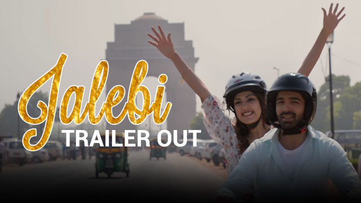 Jalebi trailer