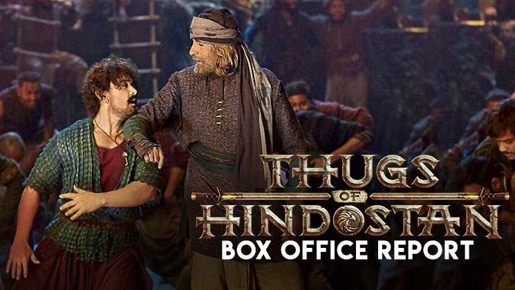 Thugs of Hindostan Box Office