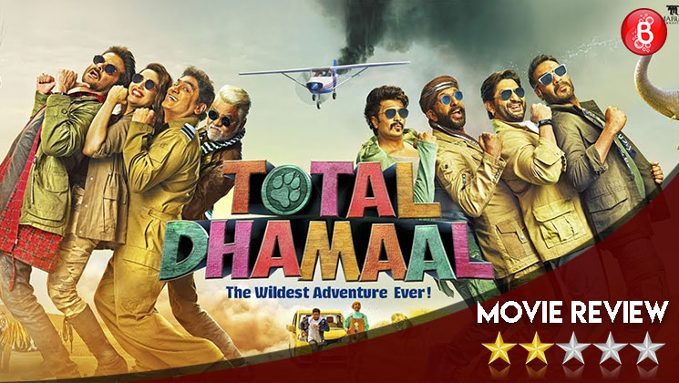 Total Dhamaal Movie Review