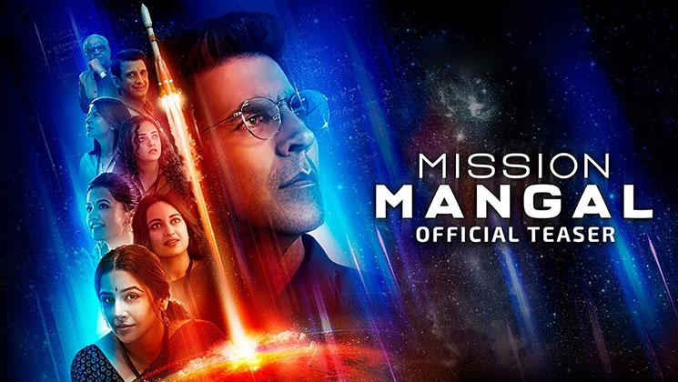 Mission Mangal Teaser Akshay Kumar Vidya Balan