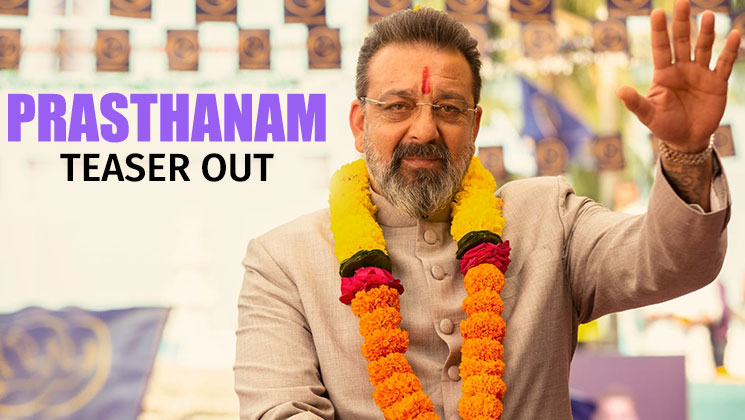 Prasthanam Teaser Sanjay Dutt