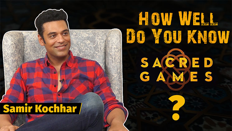 Samir Kochchar Sacred Games Quiz
