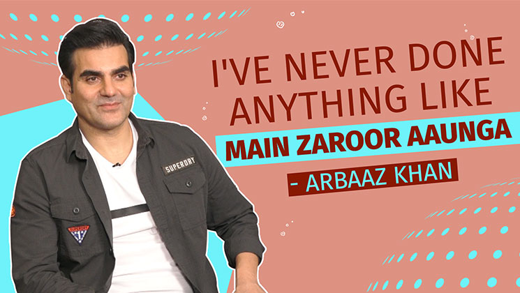 Arbaaz Khan Main Zaroor Aaunga