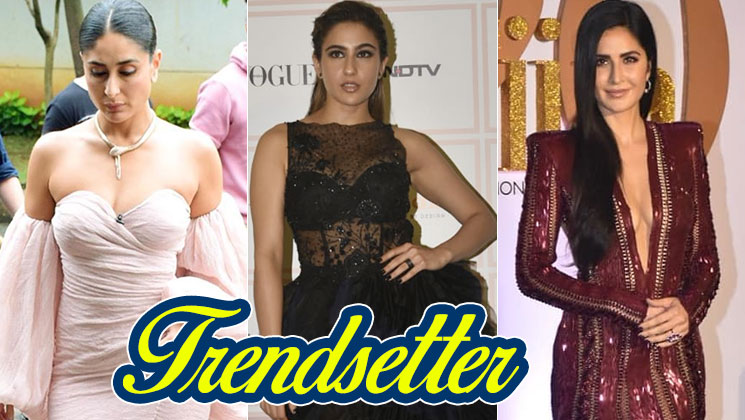 Kareena Kapoor Khan, Sara Ali Khan Katrina Kaif Thigh high slit trend
