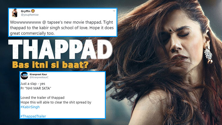 'Thappad' trailer: Netizens feel this Taapsee Pannu starrer is a tight slap on the 'Kabir Singh' school of love