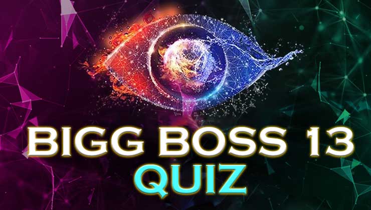 Bigg Boss 13 Quiz