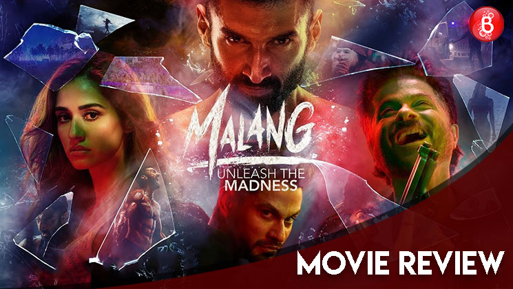 Malang Movie review