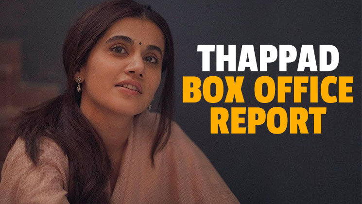 Thappad Box Office Report