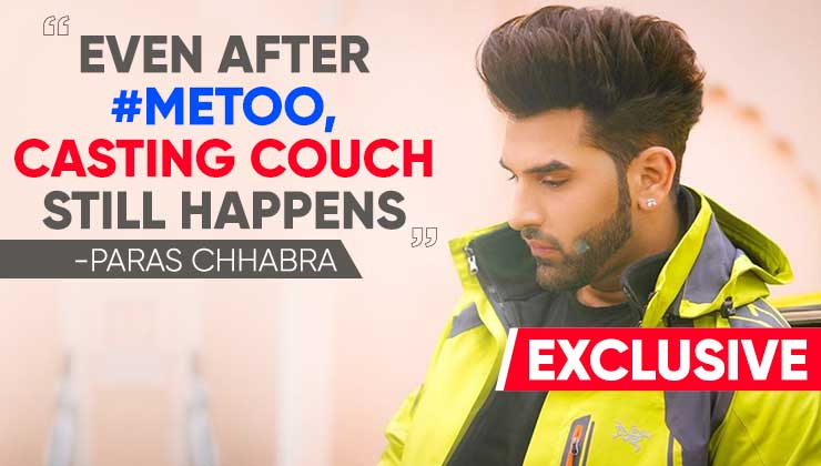 Paras Chhabra casting couch