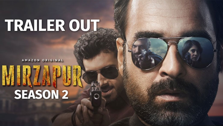 Mirzapur 2 Trailer