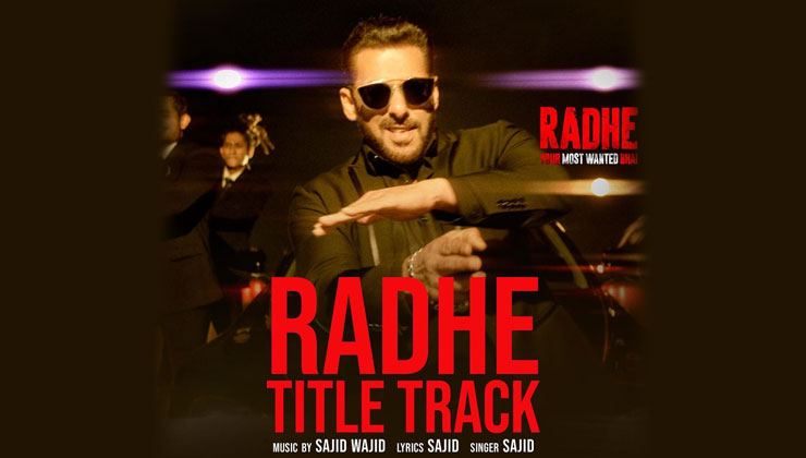 Radhe title track, salman khan
