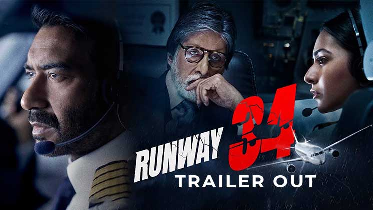 Ajay Devgn, Amitabh Bachchan, Runway 34 trailer, Runway 34,