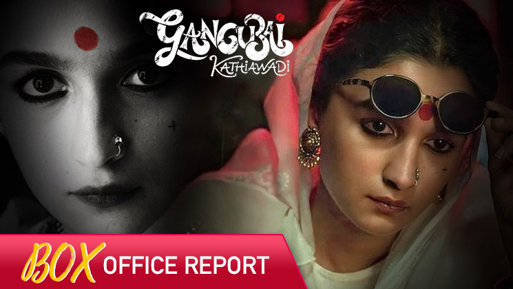 Gangubai Kathiwadi Box Office, Gangubai Kathiwadi Box Office collection, alia bhatt