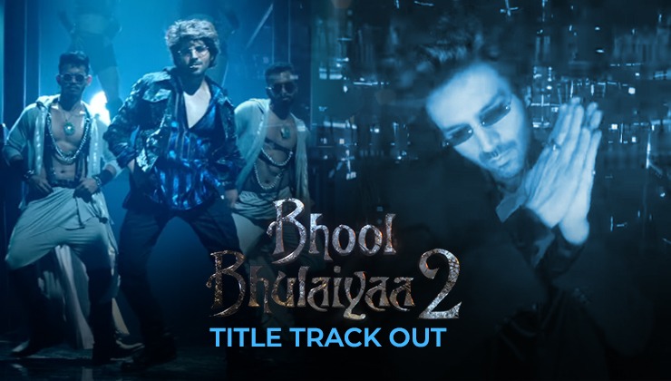 kartik aaryan, bhool bhulaiyaa 2, bhool bhulaiyaa 2 title track