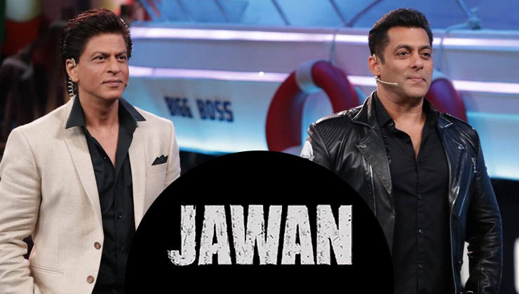 Salman Khan, Shah Rukh Khan, Jawan teaser