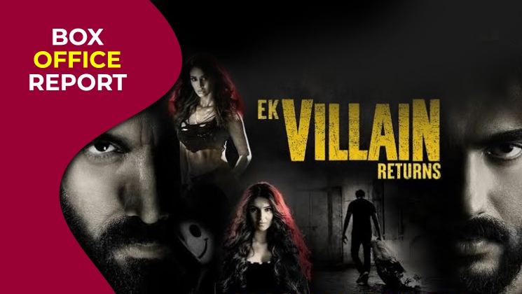 ek villain returns, ek villain returns box office collections, arjun kapoor,