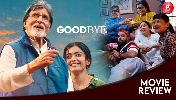 amitabh bachchan, rashmika mandanna, goodbye movie review,