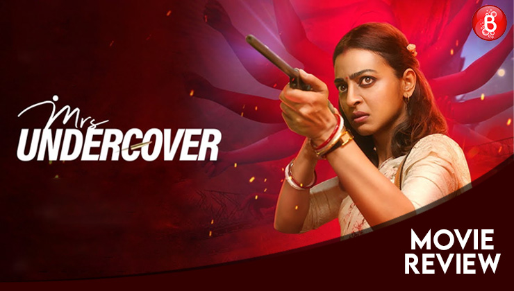 Mrs Undercover review, Radhika Apte, Mrs Undercover