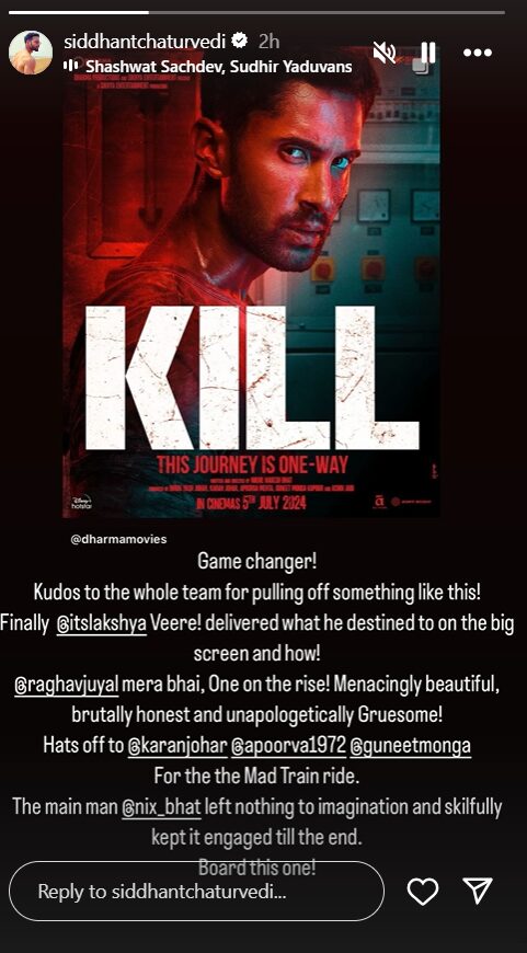 Siddhant Chaturvedi praises Kill