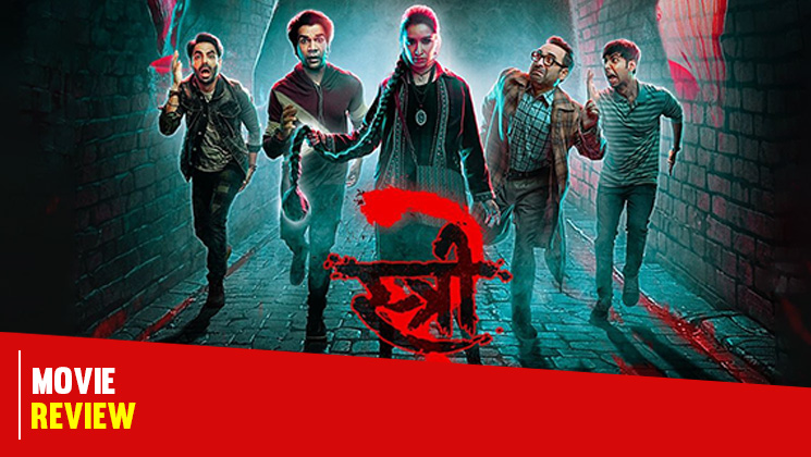 stree 2, shraddha kapoor, rajkummar rao, pankaj tripathi, abhishek banerjee, aparshakti khurana,