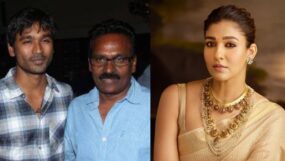 dhanush, kasthuri raja, dhanush, nayanthara, danush father kasthuri raja, nayanthara series, nayanthara beyond the fairytale, dhanush Rs 10 crore claims,